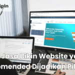 Ciri Jasa Bikin Website yang Rekomended Dijadikan Pilihan