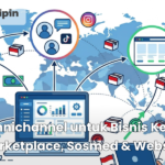 Omnichannel untuk Bisnis Kecil: Marketplace, Sosmed & Website
