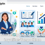 Email Marketing UMKM: Cara Bangun Loyalitas Tanpa Iklan