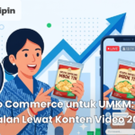 Video Commerce untuk UMKM: Cara Jualan Lewat Konten Video 2026