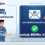 Email Profesional untuk Bisnis: Kenapa Penting?