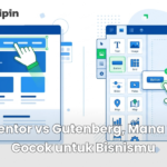 Elementor vs Gutenberg, Mana yang Cocok untuk Bisnismu