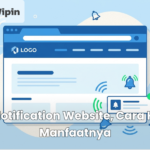 Push Notification Website, Cara Kerja & Manfaatnya (1)
